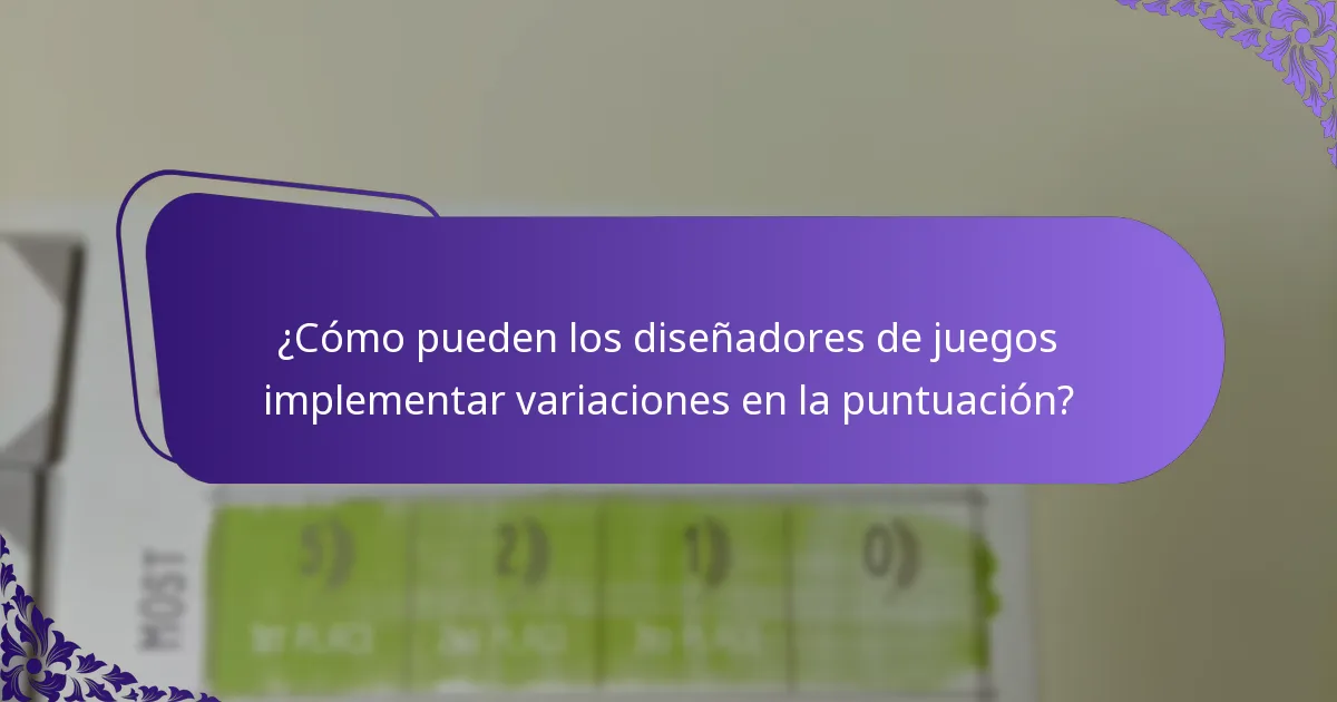 ¿Cuáles son los sistemas de puntuación más efectivos para la integración temática?