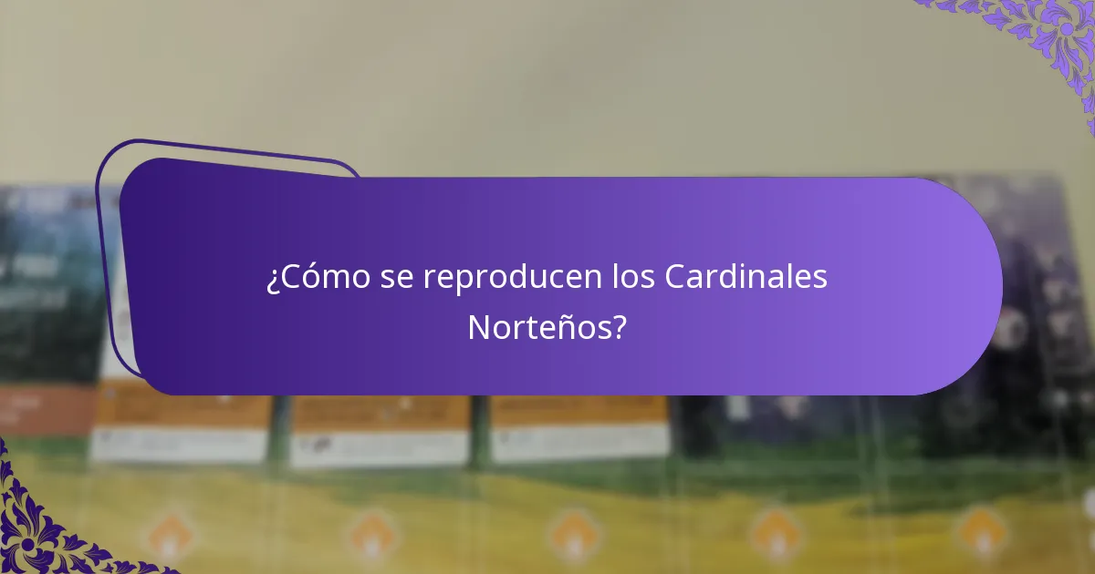 ¿Dónde habita típicamente el Cardenal Norteño?