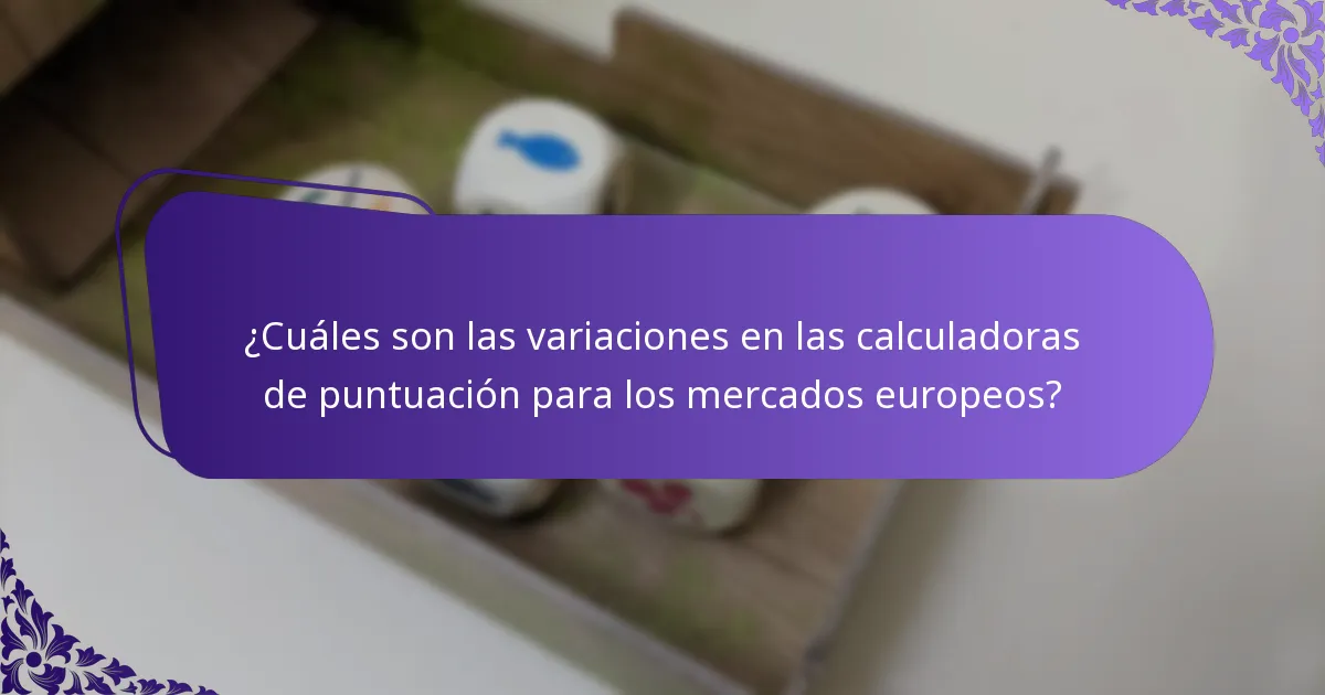 ¿Qué estrategias mejoran la efectividad de una calculadora de puntuación?