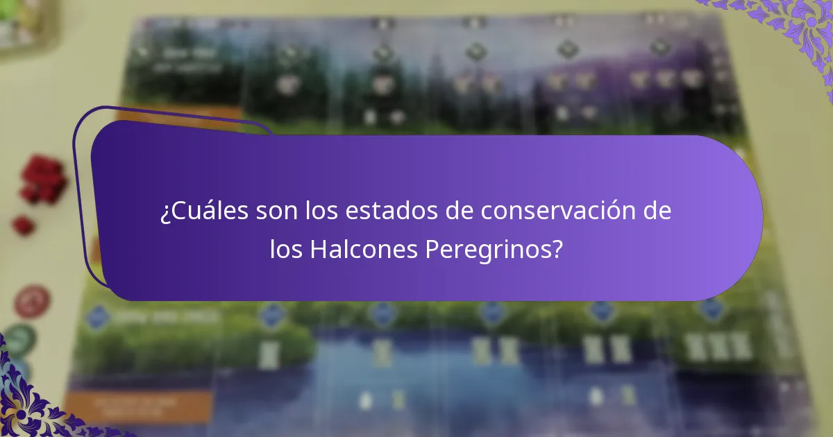 ¿Cuáles son los estados de conservación de los Halcones Peregrinos?